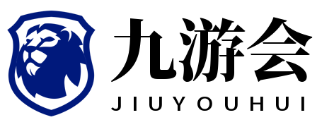 九游体育 (jiuyou)官方网站-精彩体育电竞赛事平台